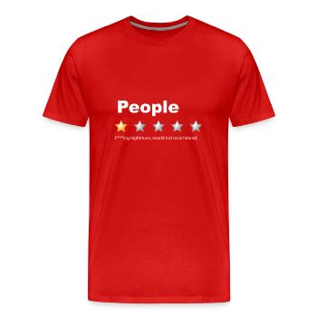 People - what a nightmare low star rating humor - Männer Premium Bio T-Shirt - Rot - Vorne - Damien (186cm)
