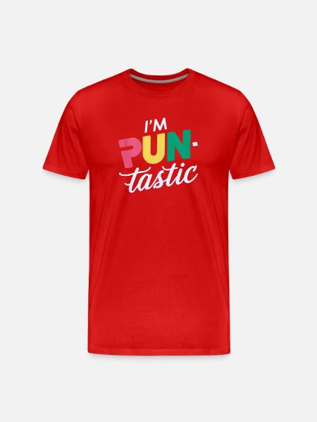 I'm Pun-Tastic - Men's Premium Organic T-Shirt - red