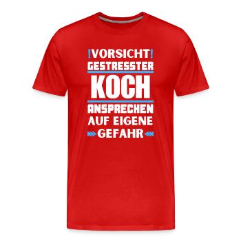 Gestresster Koch nicht ansprechen! - Männer Premium Bio T-Shirt - Rot - Vorne - Damien (186cm)