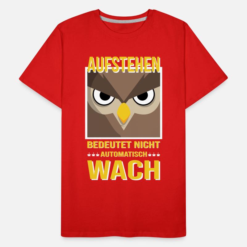Morgenmuffel Eule Morgen Aufstehen Geschenk Idee Männer Premium Bio T-Shirt