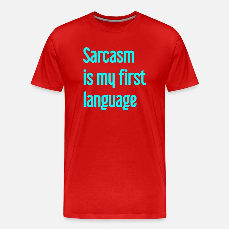 Sarkasmus-Profi - Männer Premium Bio T-Shirt - Rot