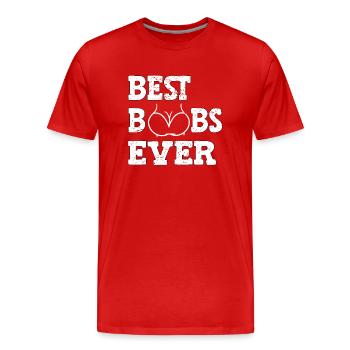 Best Boobs Ever - Men's Premium Organic T-Shirt - red - Front - Damien (186cm)