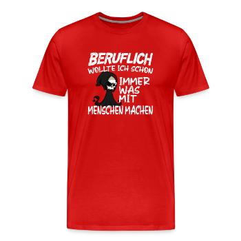 Doing something with people professionally - Grim Reaper - Men's Premium Organic T-Shirt - red - Front - Damien (186cm)