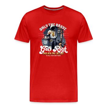 Seuls les courageux s’enrichissent - T-shirt bio Premium Homme - rouge - Devant - Damien (186cm)