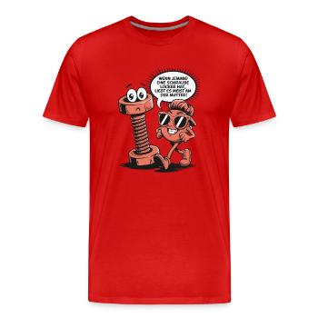 Si quelqu’un a une vis desserrée en disant - T-shirt bio Premium Homme - rouge - Devant - Damien (186cm)