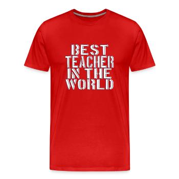 Bester Lehrer der Welt - Männer Premium Bio T-Shirt - Rot - Vorne - Damien (186cm)