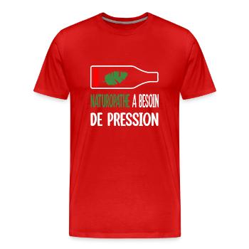 Naturopathe a besoin de pression t-shirt homme - T-shirt bio Premium Homme - rouge - Devant - Damien (186cm)