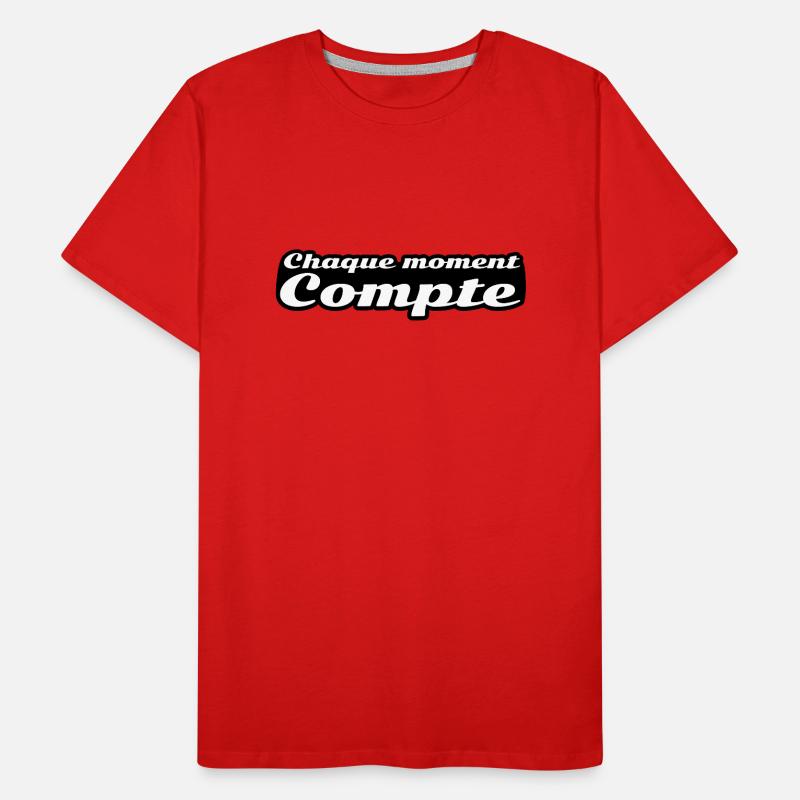 Chaque moment compte T-shirt bio Premium Homme