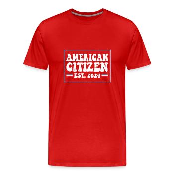 Citoyen américain Est 2024 Drapeau américain naturalisé - T-shirt bio Premium Homme - rouge - Devant - Damien (186cm)