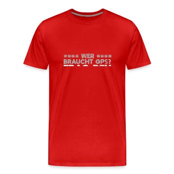 Wer Braucht GPS? Frag Den Mechaniker - Männer Premium Bio T-Shirt - Rot - Vorne - Damien (186cm)