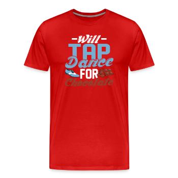 Will Tap Dance for Chocolate Tap Dancing Tap Dance - Männer Premium Bio T-Shirt - Rot - Vorne - Damien (186cm)