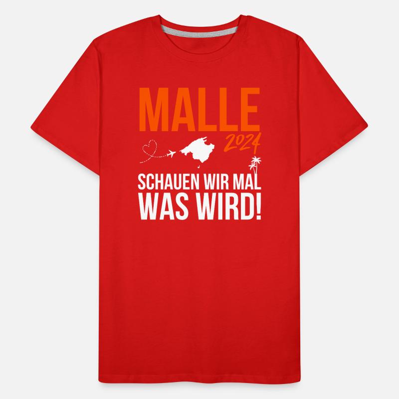 MALLE 2024 - SCHAUEN WIR MAL WAS WIRD - Mallorca Männer Premium Bio T-Shirt