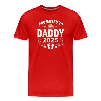 Promu au rang de papa est. 2025 - T-shirt bio Premium Homme - rouge - Devant - Damien (186cm)