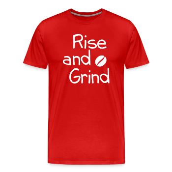 Rise and grind - Men's Premium Organic T-Shirt - red - Front - Damien (186cm)