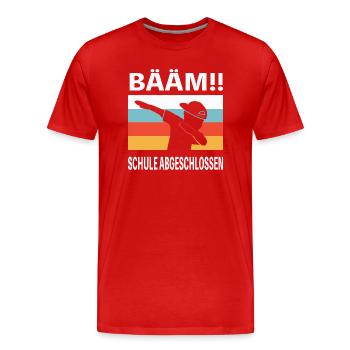 Bääm Schule Abgeschlossen Schüler Schulabschluss - Männer Premium Bio T-Shirt - Rot - Vorne - Damien (186cm)