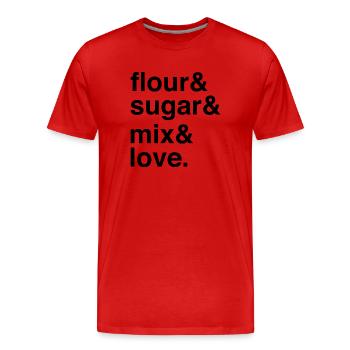 Flour, Sugar, and Sweet Mix of Love - Men's Premium Organic T-Shirt - red - Front - Damien (186cm)