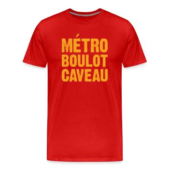 Métro Boulot Caveau - T-shirt bio Premium Homme - rouge - Devant - Damien (186cm)