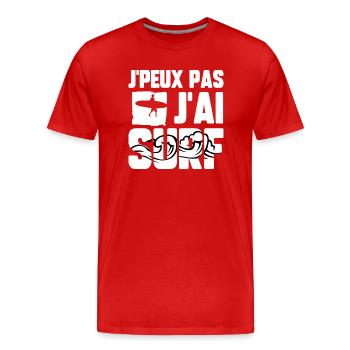 J’peux pas j’ai surf - T-shirt bio Premium Homme - rouge - Devant - Damien (186cm)