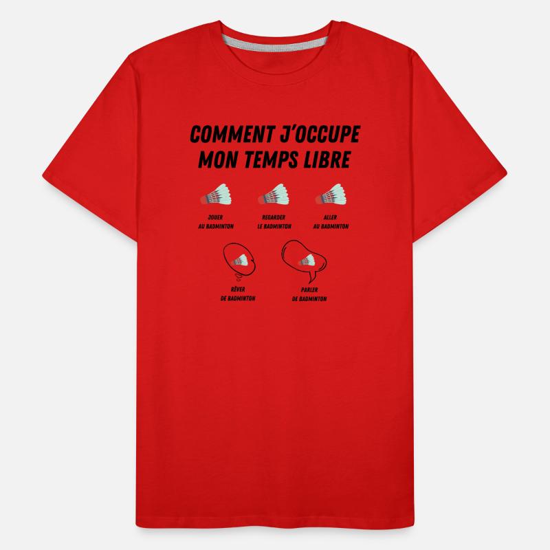comment j'occupe mon temps libre T-shirt bio Premium Homme