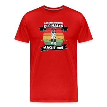 Locker bleiben, der Maler macht das - Männer Premium Bio T-Shirt - Rot - Vorne - Damien (186cm)