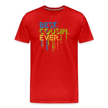 best cousin ever Zitat - Männer Premium Bio T-Shirt - Rot - Vorne - Damien (186cm)