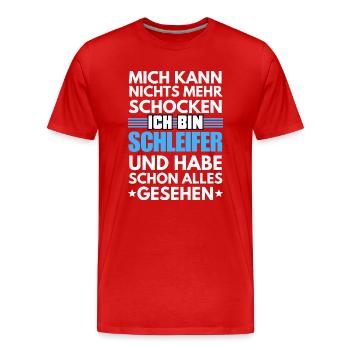 Nicht schockbarer Schleifer - Männer Premium Bio T-Shirt - Rot - Vorne - Damien (186cm)