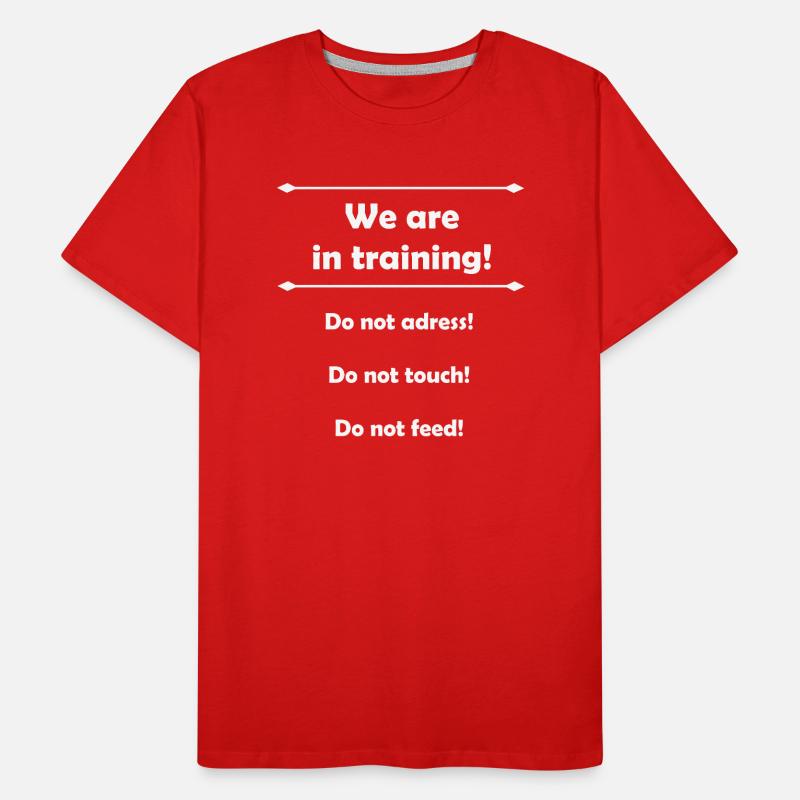 We are in training! Männer Premium Bio T-Shirt