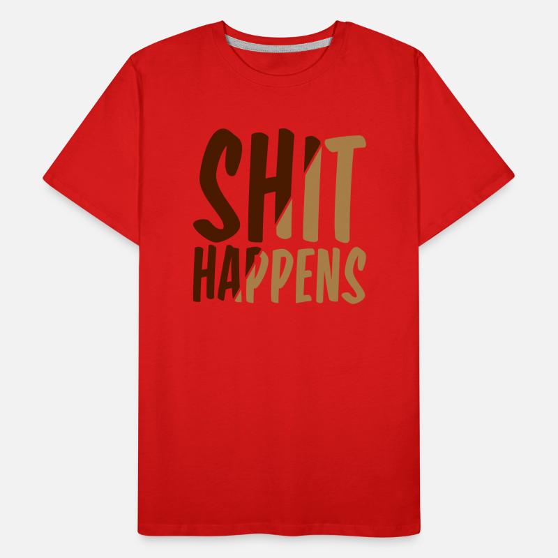 La merde arrive malchance T-shirt bio Premium Homme