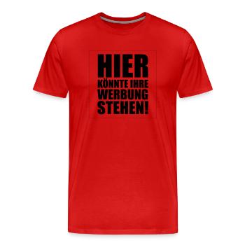 Hier könnte Ihre Werbung - Männer Premium Bio T-Shirt - Rot - Vorne - Damien (186cm)
