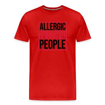 Allergy Complete Idiots Shield - Men's Premium Organic T-Shirt - red - Front - Damien (186cm)