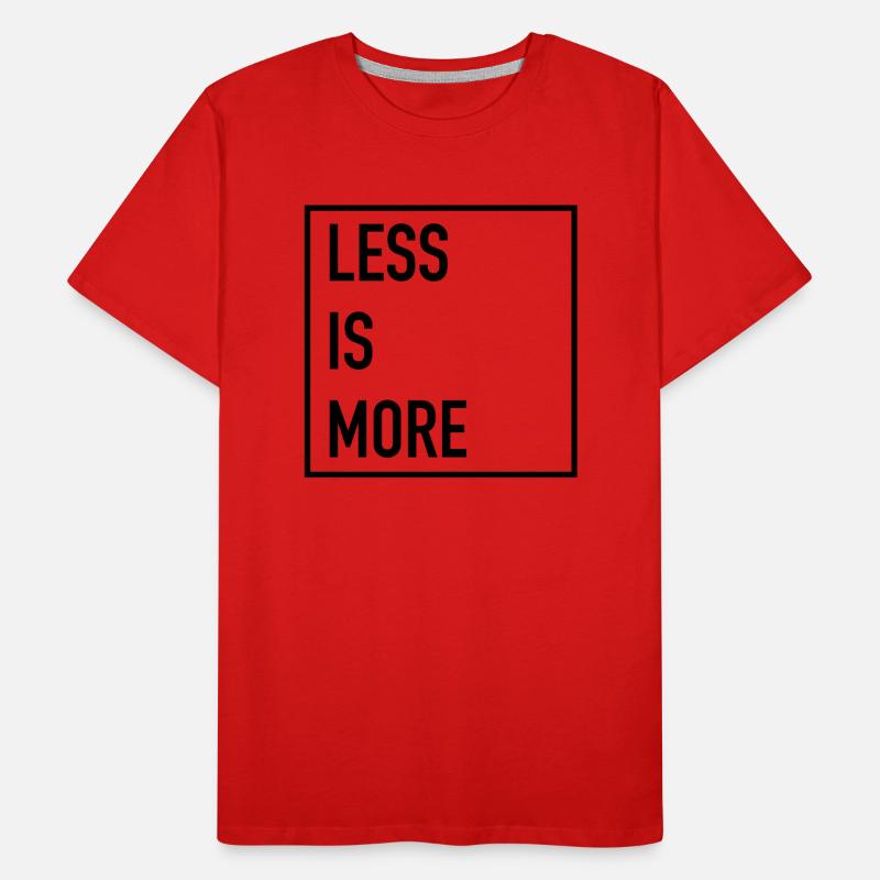 Less Is More Männer Premium Bio T-Shirt
