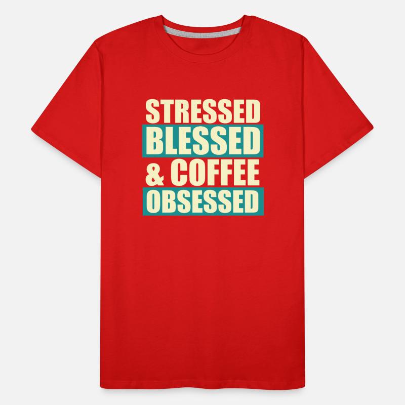 Stressed blessed Men's Premium Organic T-Shirt