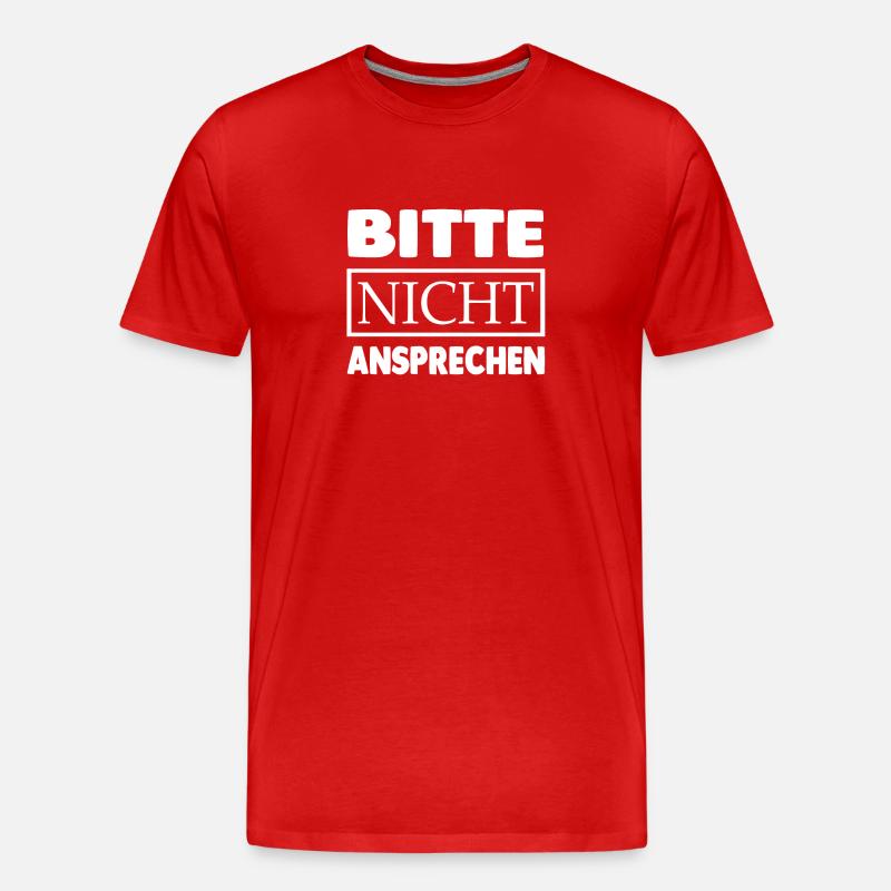 BITTE NICHT ANSPRECHEN - Männer Premium Bio T-Shirt - Rot