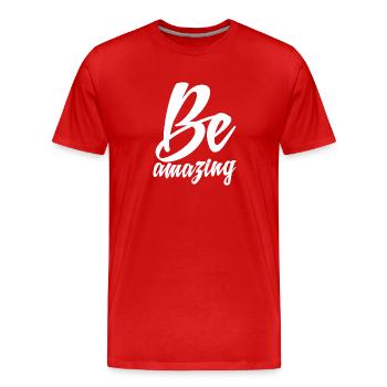 Soyez incroyable - T-shirt bio Premium Homme - rouge - Devant - Damien (186cm)