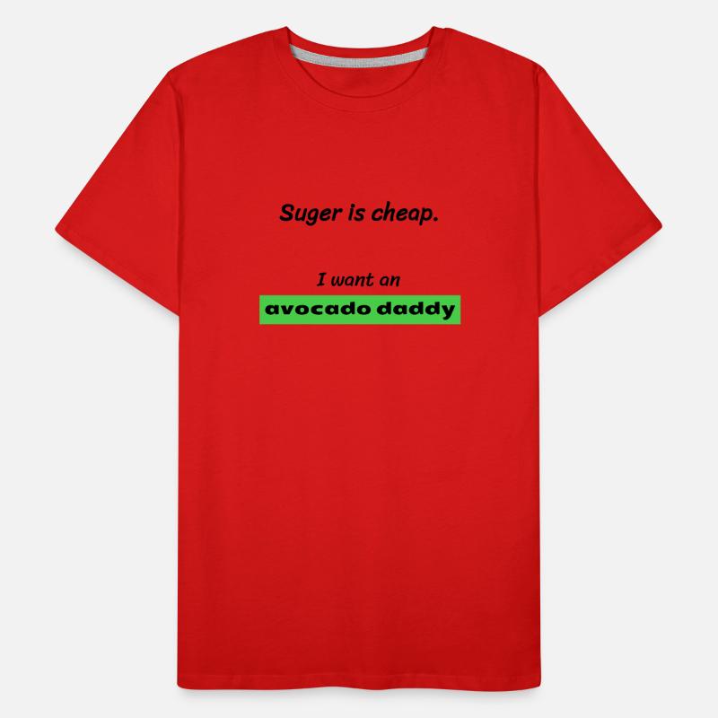 I want an AVOCADO DADDY! Männer Premium Bio T-Shirt