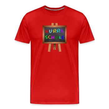 Hurra Schule - Männer Premium Bio T-Shirt - Rot - Vorne - Damien (186cm)