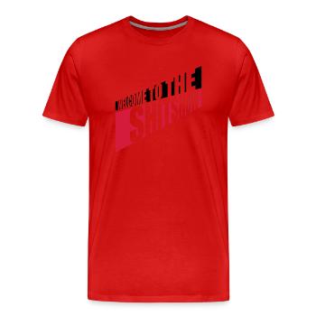 Cheeky Welcome Shitshow - Men's Premium Organic T-Shirt - red - Front - Damien (186cm)