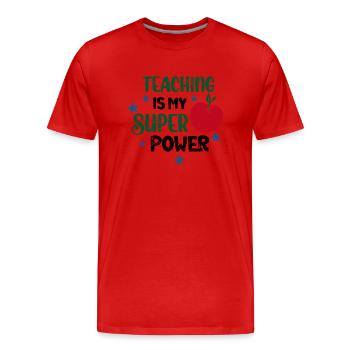 SUPER TEACHER POWER TEACHER POWER DICTONS MOTIF - T-shirt bio Premium Homme - rouge - Devant - Damien (186cm)