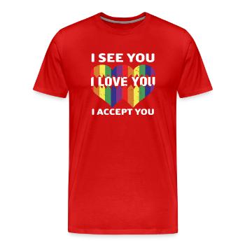 Je te vois je t’aime je t’accepte - T-shirt bio Premium Homme - rouge - Devant - Damien (186cm)
