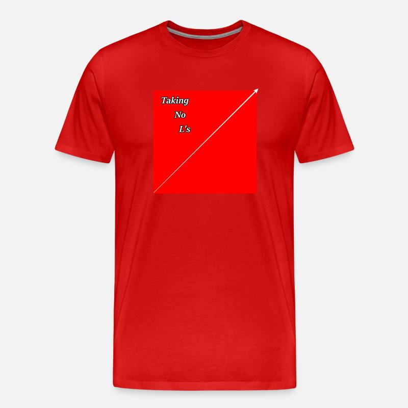 Taking no L's - Männer Premium Bio T-Shirt - Rot