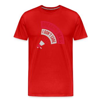 Les dernières nouvelles s’en fichent - T-shirt bio Premium Homme - rouge - Devant - Damien (186cm)