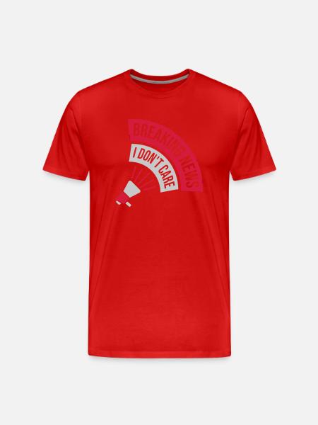 Breaking news don't care - Men's Premium Organic T-Shirt - red