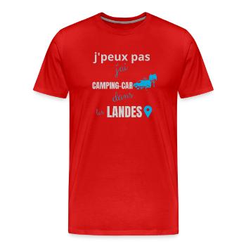 j peux pas j ai camping car dans les landes - T-shirt bio Premium Homme - rouge - Devant - Damien (186cm)