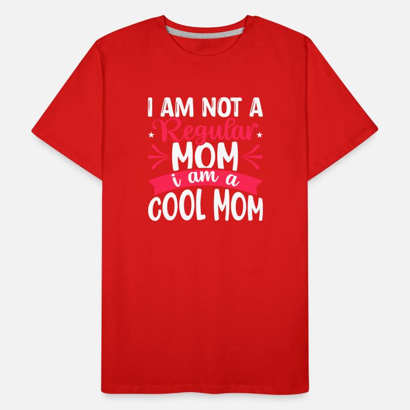 Ich bin ein cooles Muttertagsgeschenk von Mama Männer Premium Bio T-Shirt