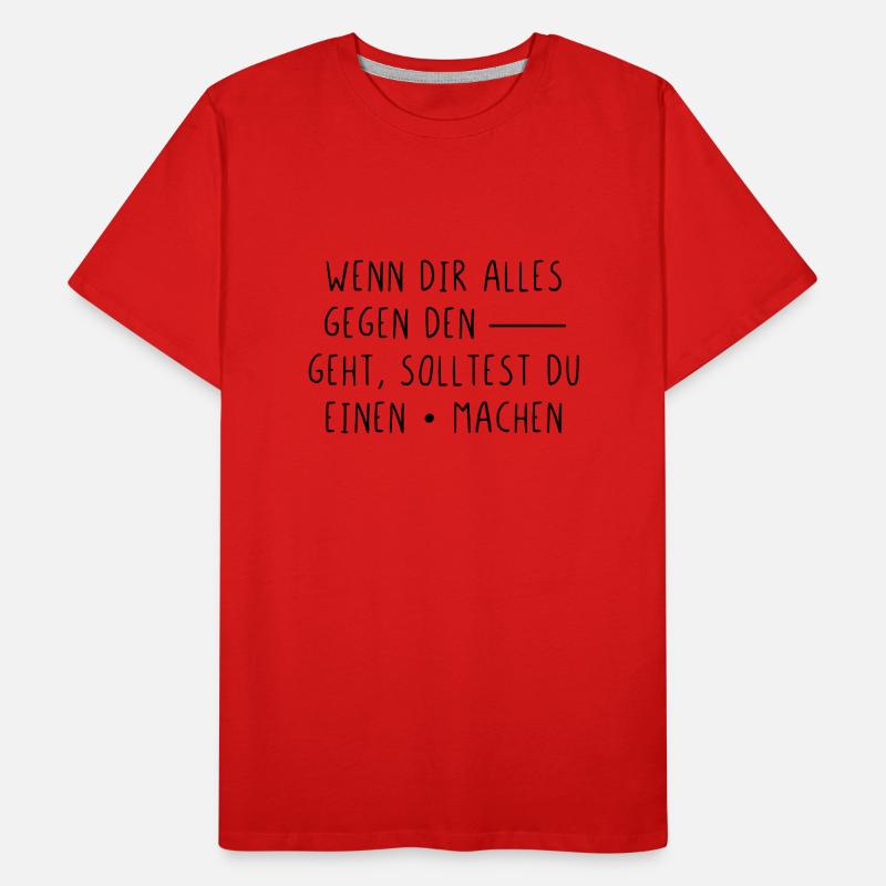 Wenn dir alles gegen den Strich geht mach Punkt Männer Premium Bio T-Shirt