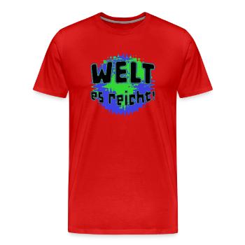 WELT - es reicht! - Männer Premium Bio T-Shirt - Rot - Vorne - Damien (186cm)