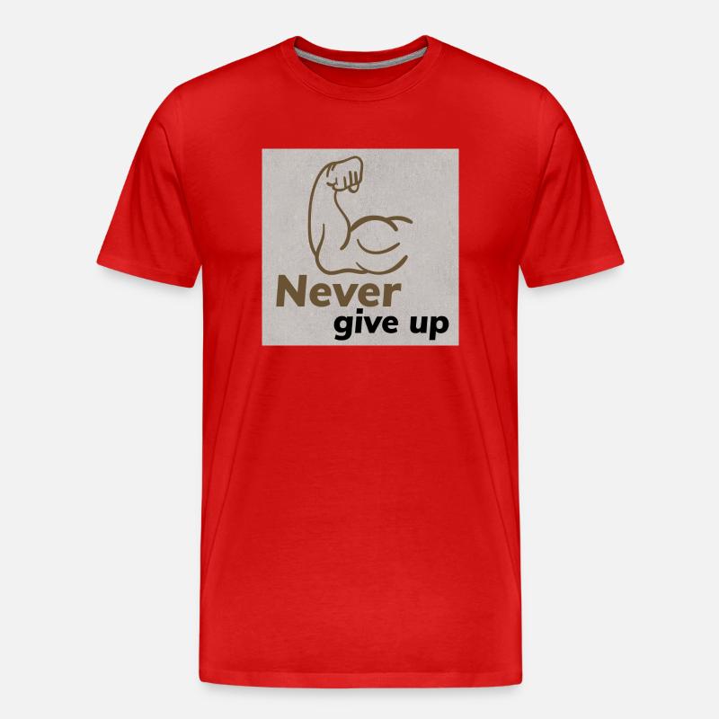 Never give up Design - Männer Premium Bio T-Shirt - Rot