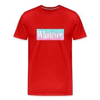 Whatever - Männer Premium Bio T-Shirt - Rot - Vorne - Damien (186cm)