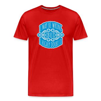 Je peux me tromper - T-shirt bio Premium Homme - rouge - Devant - Damien (186cm)