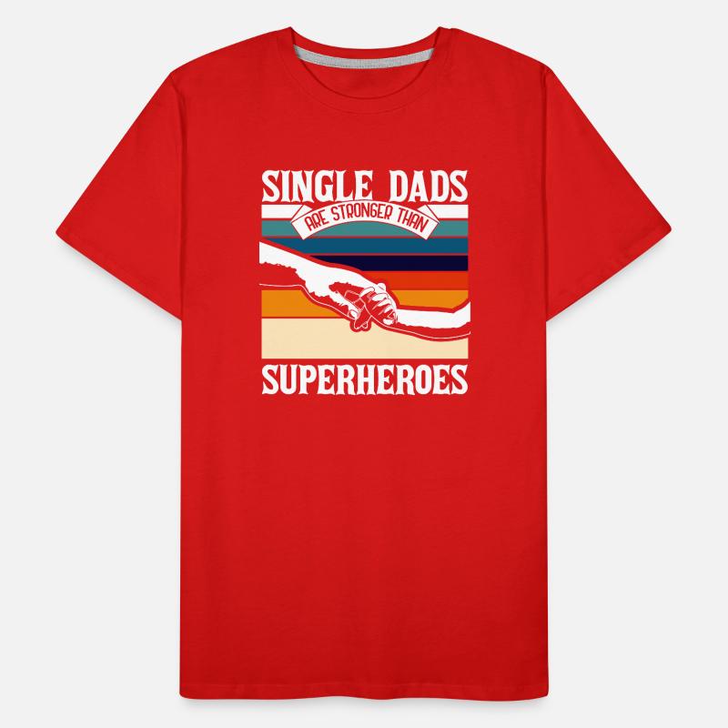 Single Father Single Dad Men's Premium Organic T-Shirt